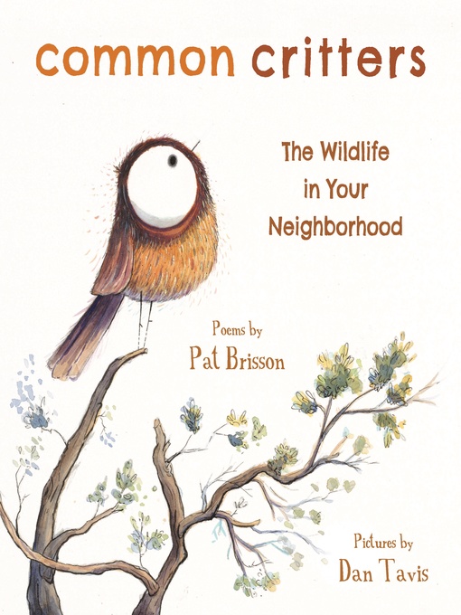 Title details for Common Critters by Pat Brisson - Available